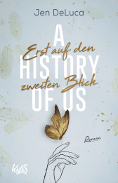 Buchcover von A History of Us − Erst auf den zweiten Blick von Jen DeLuca