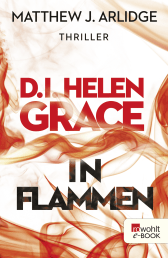 Buchcover von D.I. Helen Grace: In Flammen von Matthew J. Arlidge