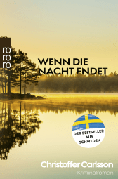 Buchcover von Wenn die Nacht endet von Christoffer Carlsson