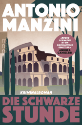 Buchcover von Die schwarze Stunde von Antonio Manzini