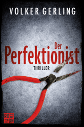 Buchcover von Der Perfektionist: Thriller von Volker Gerling