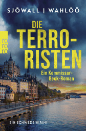 Die Terroristen: Ein Kommissar-Beck-Roman