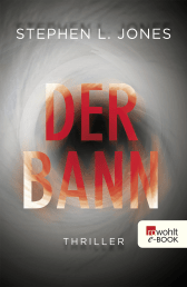 Buchcover von Der Bann von Stephen L. Jones