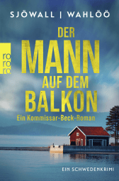 Der Mann auf dem Balkon: Ein Kommissar-Beck-Roman