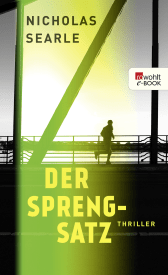 Buchcover von Der Sprengsatz von Nicholas Searle