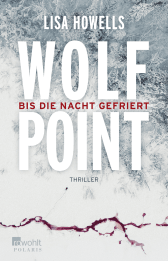 Buchcover von Wolf Point: Bis die Nacht gefriert von Lisa Howells