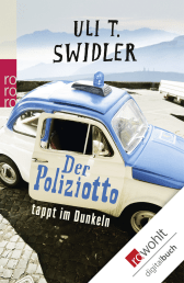 Buchcover von Der Poliziotto tappt im Dunkeln von Uli T. Swidler