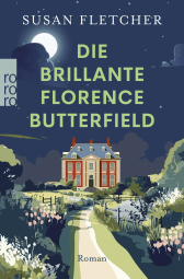 Florence Butterfield und die Nachtschwalbe