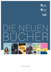 Die neuen Bücher von Rowohlt Wunderlich, Rowohlt Polaris und KYSS im Frühjahr 2026