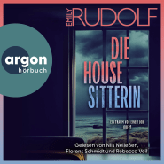 Die Housesitterin – Ein Traum von einem Job. Oder?