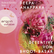 Hörbuchcover von Die Detektive vom Bhoot-Basar von Deepa Anappara, wird gesprochen von Roman Knižka