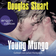 Hörbuchcover von Young Mungo: Roman von Douglas Stuart, wird gesprochen von Julian Horeyseck