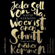 Jeder soll von da, wo er ist, einen Schritt näher kommen