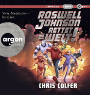 Hörbuchcover von Roswell Johnson rettet die Welt! von Chris Colfer, wird gesprochen von Volker Niederfahrenhorst