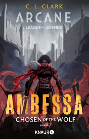 Buchcover von Ambessa: Chosen of the Wolf: Roman von C. L. Clark