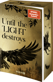 Until the Light destroys