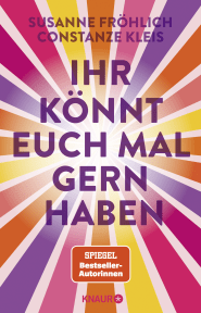 Buchcover von Ihr könnt euch mal gernhaben von Susanne Fröhlich, Constanze Kleis