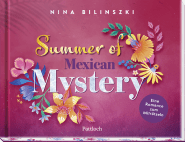 Produktbild von Summer of Mexican Mystery von Nina Bilinszki