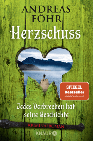 Buchcover von Herzschuss: Jedes Verbrechen hat seine Geschichte. Kriminalroman von Andreas Föhr