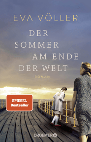 Der Sommer am Ende der Welt