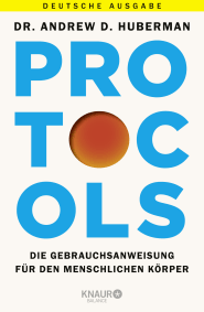 Buchcover von Protocols: Die Gebrauchsanweisung für den menschlichen Körper von Dr. Andrew Huberman