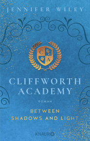 Cliffworth Academy – Between Shadows and Light