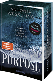 Buchcover von Purpose. Kannst du deinem Herzen vertrauen?: Roman von Antonia Wesseling