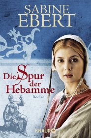 Buchcover von Die Spur der Hebamme von Sabine Ebert