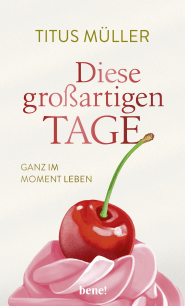 Diese großartigen Tage