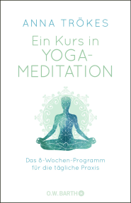 Ein Kurs in Yoga-Meditation