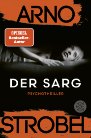 Buchcover von Der Sarg: Psychothriller von Arno Strobel