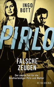 Buchcover von Pirlo - Falsche Zeugen: Der zweite Fall für die Strafverteidiger Pirlo und Mahler von Ingo Bott