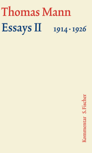 Buchcover von Essays II 1914-1926: Text von Thomas Mann