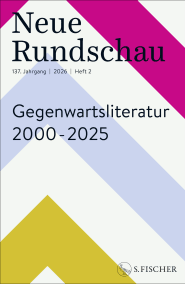 Buchcover von Neue Rundschau 2026/2: Gegenwartsliteratur 2000 – 2025