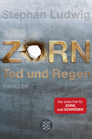 Buchcover von Zorn – Tod und Regen: Thriller von Stephan Ludwig