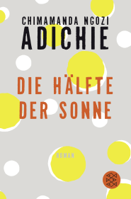 Buchcover von Die Hälfte der Sonne: Roman von Chimamanda Ngozi Adichie