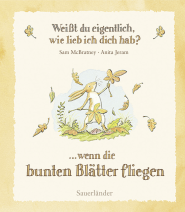 Weißt du eigentlich, wie lieb ich dich hab?