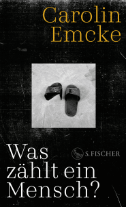 Buchcover von Was zählt ein Mensch? von Carolin Emcke