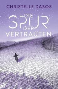 Die Spur der Vertrauten