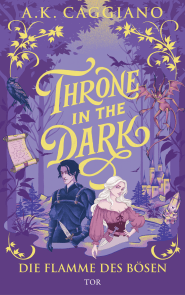 Buchcover von Throne in the Dark: Die Flamme des Bösen von A. K. Caggiano