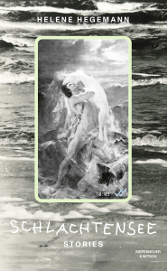 Buchcover von Schlachtensee: Stories von Helene Hegemann