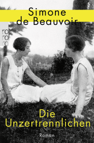 Buchcover von Die Unzertrennlichen von Simone de Beauvoir