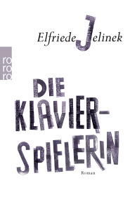 Buchcover von Die Klavierspielerin von Elfriede Jelinek