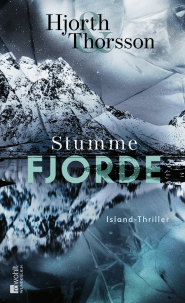Buchcover von Stumme Fjorde: Island-Thriller von Michael Hjorth, Bjarni Thorsson