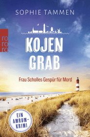 Kojengrab: Frau Scholles Gespür für Mord