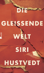 Buchcover von Die gleißende Welt von Siri Hustvedt