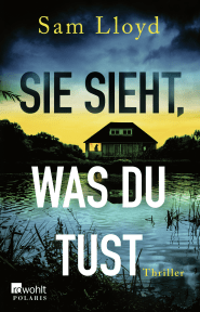 Sie sieht, was du tust