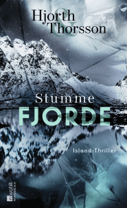 Buchcover von Stumme Fjorde: Island-Thriller von Michael Hjorth, Bjarni Thorsson