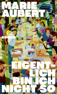 Buchcover von Eigentlich bin ich nicht so von Marie Aubert