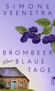 Buchcover von Brombeerblaue Tage von Simone Veenstra